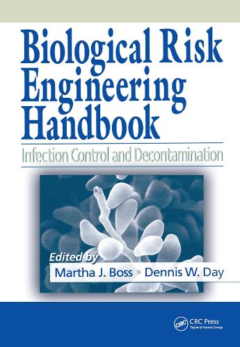Паперова книга «Biological Risk Engineering Handbook: Infection Control and Decontamination» - фото №1