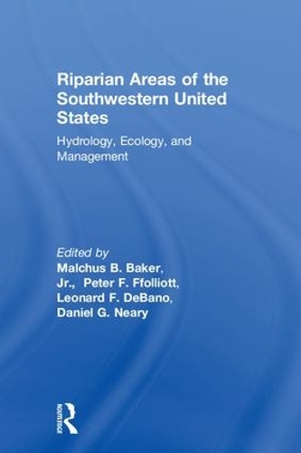 Бумажная книга «Riparian Areas of the Southwestern United States: Hydrology, Ecology, and Management» - фото №1