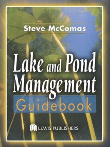 Бумажная книга «Lake and Pond Management Guidebook», авторов Джанет К. Ричардс, Джоан П. Гипе - фото №1