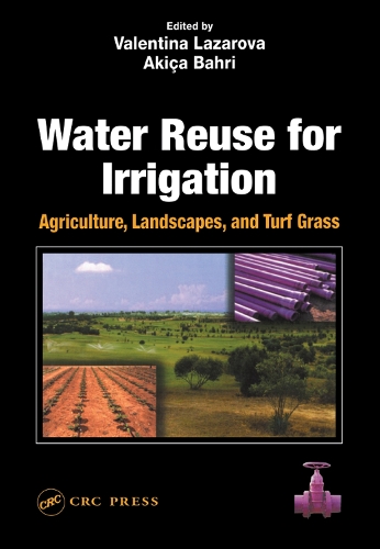 Паперова книга «Water Reuse for Irrigation: Agriculture, Landscapes, and Turf Grass» - фото №1
