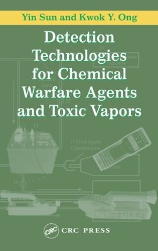 Бумажная книга «Detection Technologies for Chemical Warfare Agents and Toxic Vapors», авторов Квок Й. Онг, Инь Сунь - фото №1