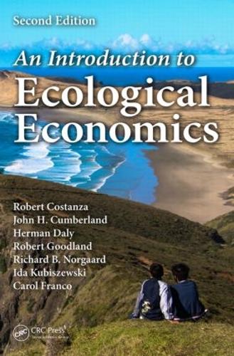 Бумажная книга «An Introduction to Ecological Economics», авторов Кэрол Франко, Герман Дейли, Ида Кубишевски, Джон Камберленд, Ричард Б Норгаард, Роберт Костанза, Роберт Гудленд - фото №1