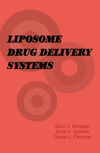 Бумажная книга «Liposome Drug Delivery Systems», авторов Дэниел Парсонс, Гуру В. Бетагери, Скотт Аллен Дженкинс - фото №1
