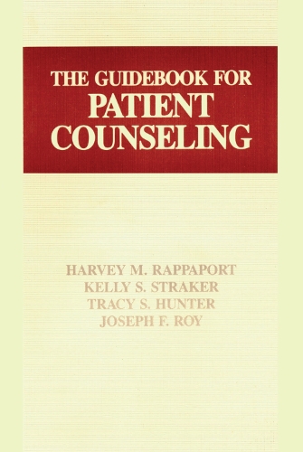Бумажная книга «The Guidebook for Patient Counseling», автор Трейси С. Хантер - фото №1