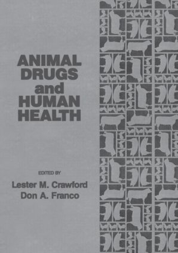 Паперова книга «Animal Drugs and Human Health», авторів Дон А. Франко, Лестер М. Кроуфорд - фото №1