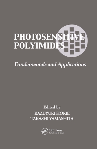 Бумажная книга «Photosensitive Polyimides: Fundamentals and Applications», автор Такаси Ямасита - фото №1