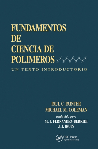 Паперова книга «Fundamentals de Ciencia de Polimeros: Un Texto Introductorio», авторів Хуан Х. Іруїн, Марія Х. Фернандес-Берріді - фото №1