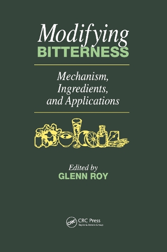 Паперова книга «Modifying Bitterness: Mechanism, Ingredients, and Applications» - фото №1