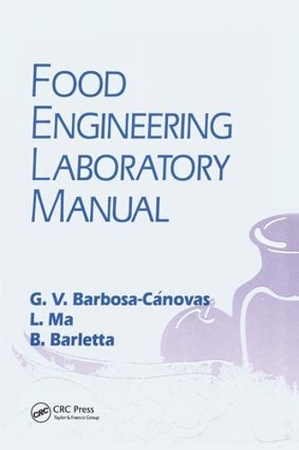 Бумажная книга «Food Engineering Laboratory Manual», авторов Блас Дж. Барлетта, Густаво В. Барбоса-Кановас, Ли Ма - фото №1