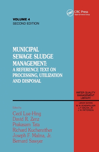 Бумажная книга «Municipal Sewage Sludge Management: A Reference Text on Processing, Utilization and Disposal, Second Edition, Volume IV» - фото №1