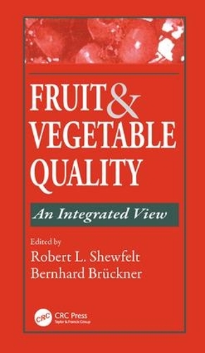 Паперова книга «Fruit and Vegetable Quality: An Integrated View» - фото №1