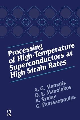Бумажная книга «Processing of High-Temperature Superconductors at High Strain», автор А.Г. Мамалис - фото №1