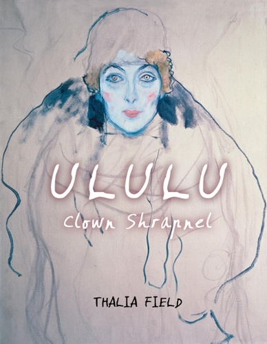 Бумажная книга «ULULU (Clown Shrapnel)», автор Талия Филд - фото №1