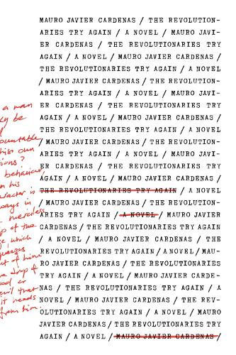 Бумажная книга «The Revolutionaries Try Again», автор Мауро Хавьер Карденас - фото №1