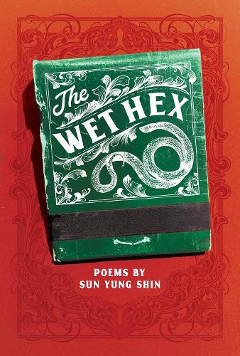 Паперова книга «The Wet Hex», автор Сунь Юн Шин - фото №1