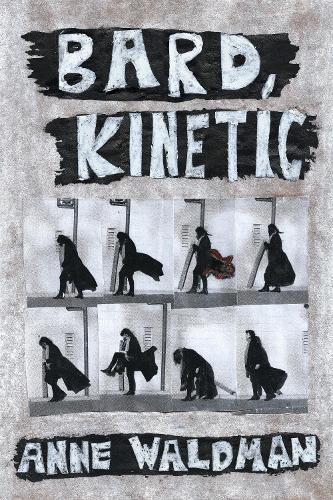 Паперова книга «Bard, Kinetic», автор Енн Вальдман - фото №1