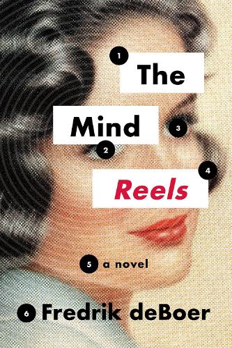 Бумажная книга «The Mind Reels», автор Фредрик деБоер - фото №1