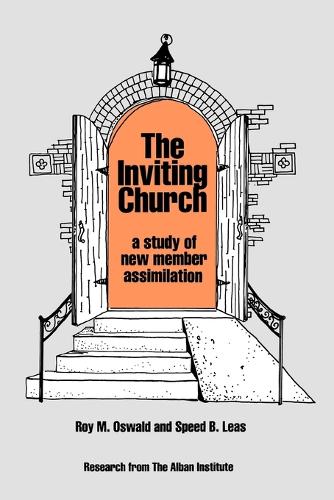 Бумажная книга «The Inviting Church: A Study of New Member Assimilation», авторов Рой М. Освальд, Спид Б. Лиас - фото №1