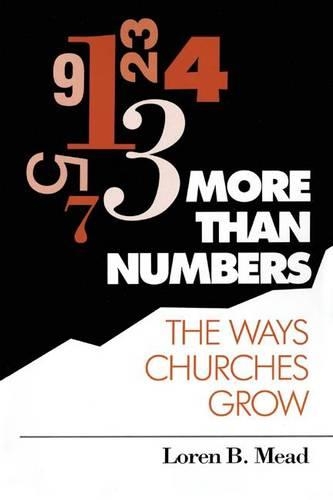 Паперова книга «More Than Numbers: The Ways Churches Grow», автор Лорен Б. Мід - фото №1