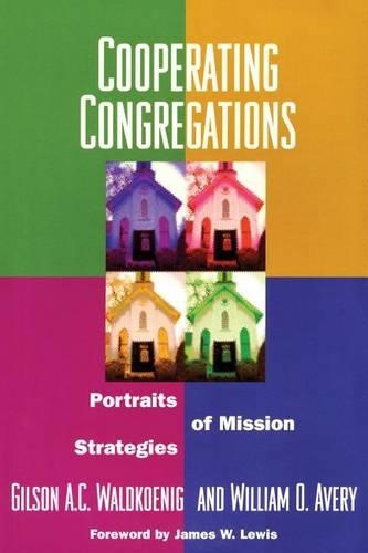 Бумажная книга «Cooperating Congregations: Portraits of Mission Strategies», автор Уильям Эйвери - фото №1