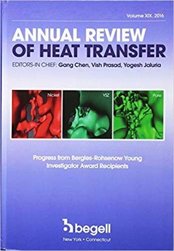 Бумажная книга «Annual Review of Heat Transfer Volume XIX: Progress from Bergles-Rohsenhow Young Investigator Award Recipients», авторов Ган Чен, Вишванатх Прасад, Йогеш Джалурия - фото №1