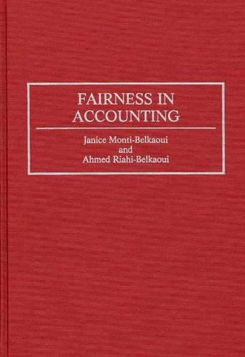 Бумажная книга «Fairness in Accounting», авторов Ахмед Риахи-Белкауи, Дженис Монти-Белкауи - фото №1