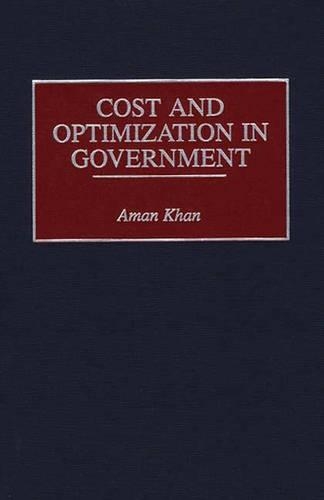 Бумажная книга «Cost and Optimization in Government», автор Аман Хан - фото №1