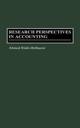 Паперова книга «Research Perspectives in Accounting», автор Ахмед Ріахі-Белкауї - фото №1