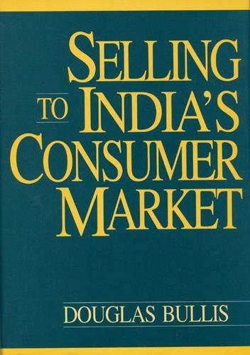 Паперова книга «Selling to India's Consumer Market», автор Дуглас Булліс - фото №1