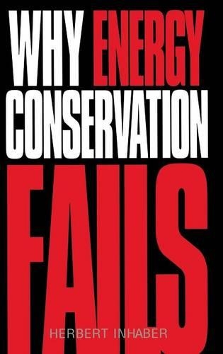 Паперова книга «Why Energy Conservation Fails», автор Герберт Інхабер - фото №1