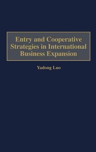 Бумажная книга «Entry and Cooperative Strategies in International Business Expansion», автор Ядонг Луо - фото №1