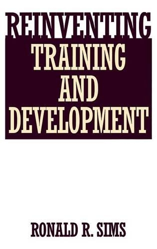 Паперова книга «Reinventing Training and Development», автор Рональд Р. Сімс - фото №1