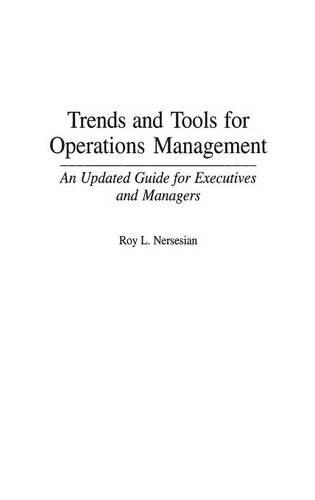 [object Object] «Trends and Tools for Operations Management: An Updated Guide for Executives and Managers», автор Рой Нерсесян - фото №1