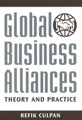 Паперова книга «Global Business Alliances: Theory and Practice», автор Рефік Кулпан - фото №1