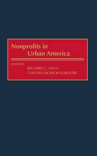 Паперова книга «Nonprofits in Urban America», авторів Синтія Джексон-Елмур, Річард К. Хула - фото №1