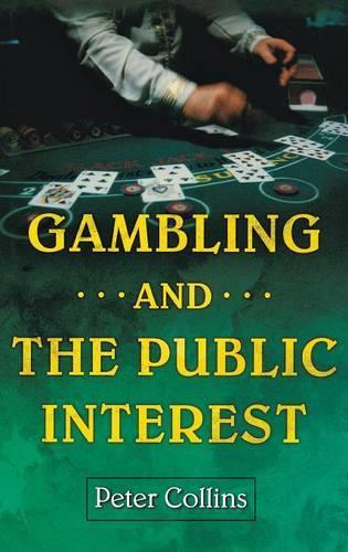Бумажная книга «Gambling and the Public Interest», автор Питер Коллинз - фото №1