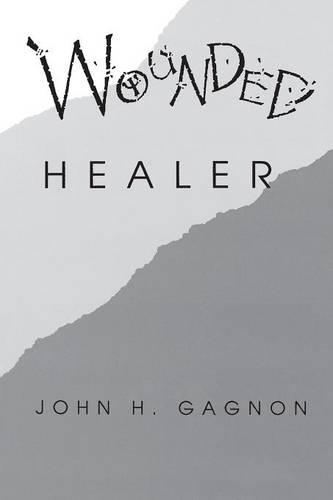 Бумажная книга «Wounded Healer», автор Джон Х. Ганьон - фото №1