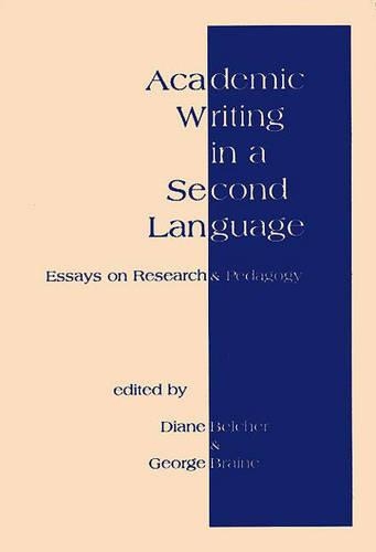 Бумажная книга «Academic Writing in a Second Language: Essays on Research and Pedagogy», авторов Диана Белчер, Джордж Брейн - фото №1