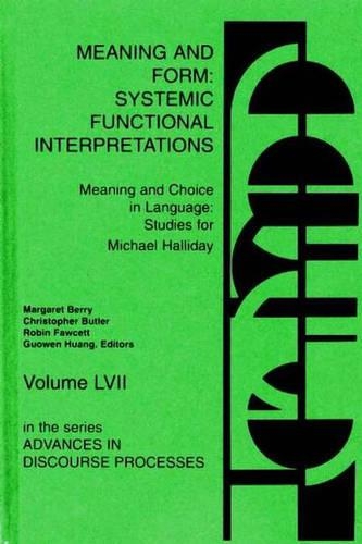 Бумажная книга «Meaning and Form: Systemic Functional Interpretations», авторов М.А.К. Холлидей, Маргарет Берри - фото №1