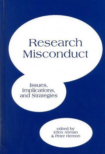 [object Object] «Research Misconduct: Issues, Implications, and Stratagies», авторів Еллен Альтман, Пітер Хернон - фото №1