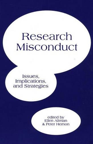 Паперова книга «Research Misconduct: Issues, Implications, and Strategies», авторів Еллен Альтман, Пітер Хермон - фото №1