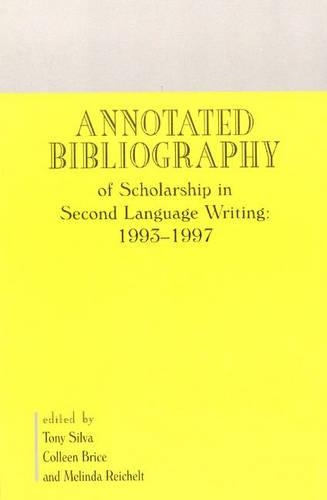 [object Object] «Annotated Bibliography of Scholarship in Second Language Writing: 1993-1997», авторов Колин Брайс, Мелинда Райхельт, Тони Сильва - фото №1