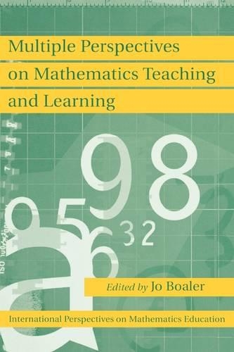 Бумажная книга «Multiple Perspectives on Mathematics Teaching and Learning», автор Джо Боалер - фото №1