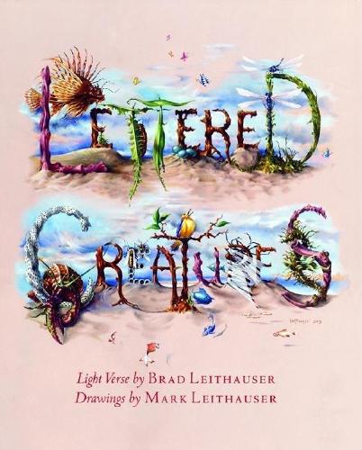 Паперова книга «Lettered Creatures: Light Verse», автор Бред Лейтхаузер - фото №1