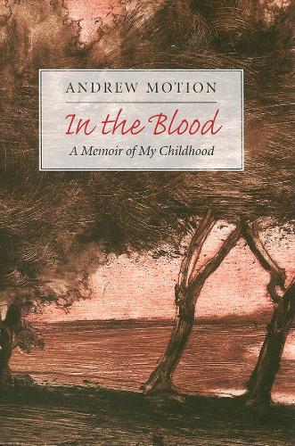 Паперова книга «In the Blood: A Memoir of My Childhood», автор Ендрю Моушен - фото №1