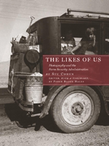 Паперова книга «The Likes of Us: Photography and the Farm Security Administration», автор Стю Коен - фото №1