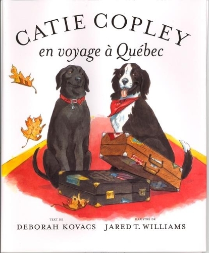 Бумажная книга «Catie Copley En Voyage A Quebec», автор Дебора Ковач - фото №1
