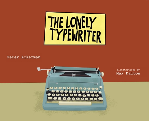 Паперова книга «The Lonely Typewriter», автор Пітер Акерман - фото №1