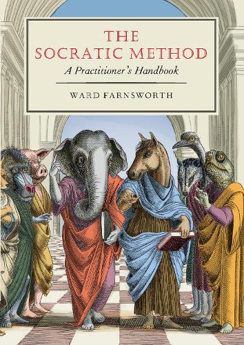 Бумажная книга «The Socratic Method: A Practitioner's Handbook», автор Уорд Фарнсворт - фото №1