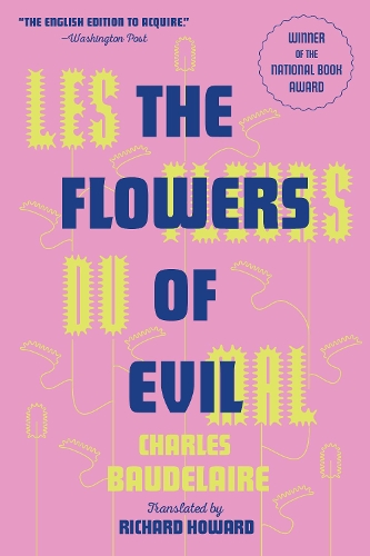 Бумажная книга «Les Fleurs Du Mal (The Flowers of Evil): The Award-Winning Translation», автор Шарль Бодлер - фото №1